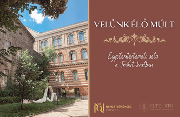 Velünk élő múlt