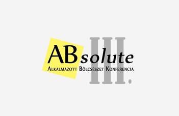 Előadási lehetőség hallgatóknak az ABsolute III. konferencián