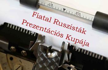 Fiatal Ruszisták Prezentációs Kupája