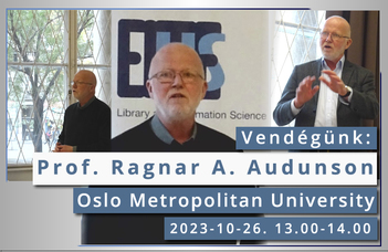 Prof. Ragnar A. Audunson vendégelőadása.
