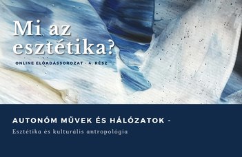 György Péter előadása a "Mi az esztétika?" című sorozatában.