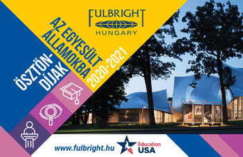 Fulbright ösztöndíjak • közelgő beadási határidő