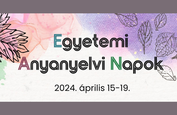 Egyetemi Anyanyelvi Napok 2024